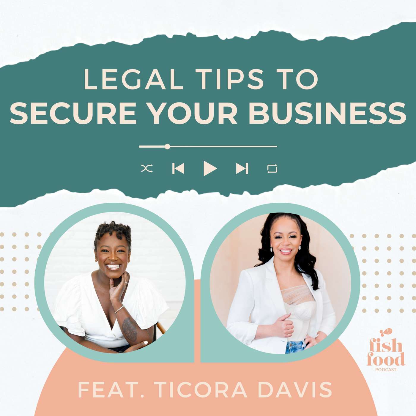 Legal Tips for Properly Securing Your Business from Ticora Davis of The Creator's Law Firm episode artwork