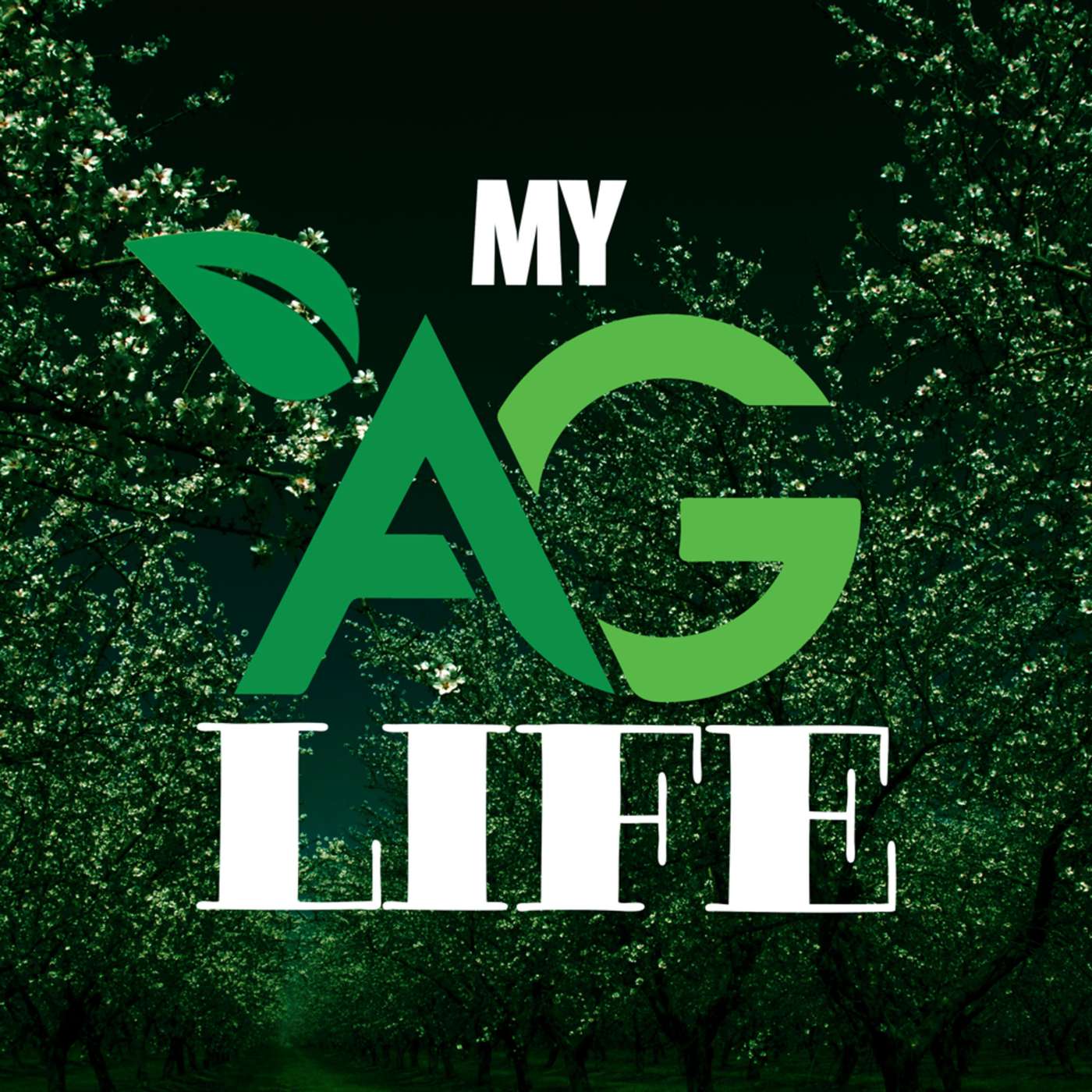 The MyAgLife Podcast