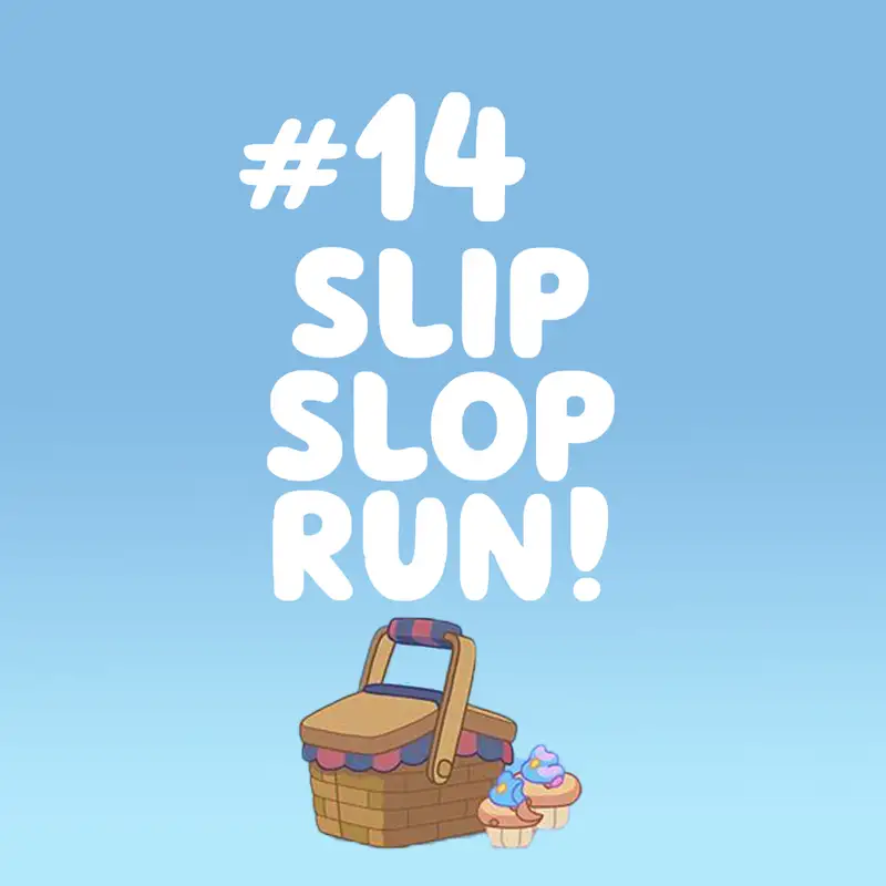 Slip, Slop, Run! (Shadowlands)