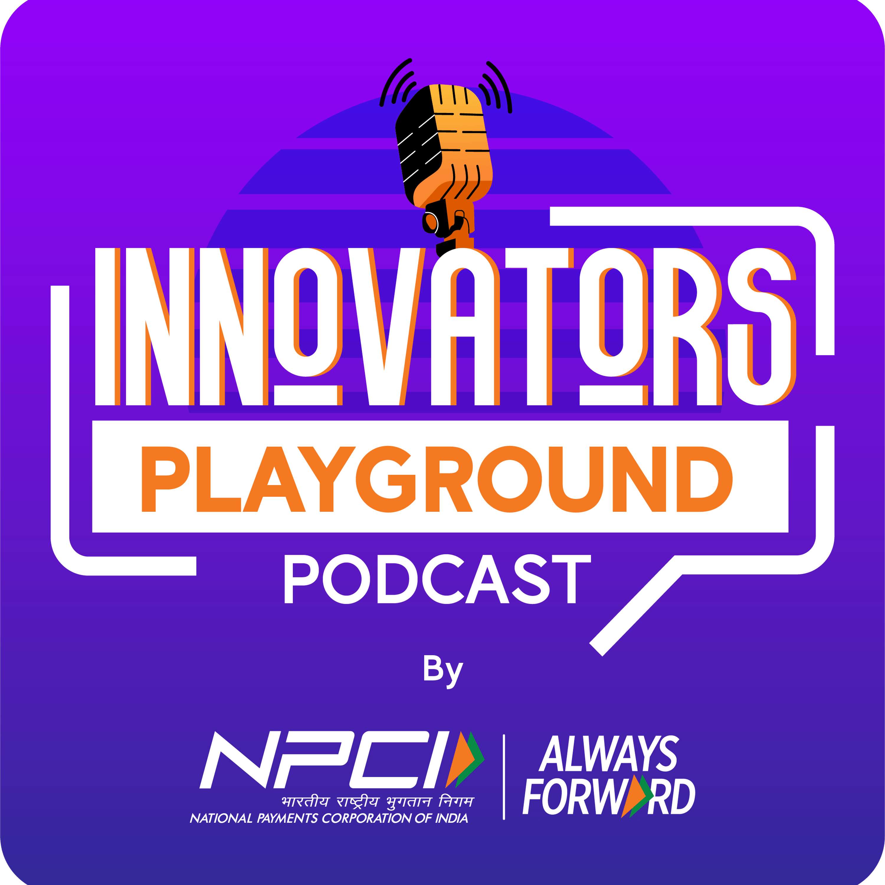 Innovators Playground by NPCI