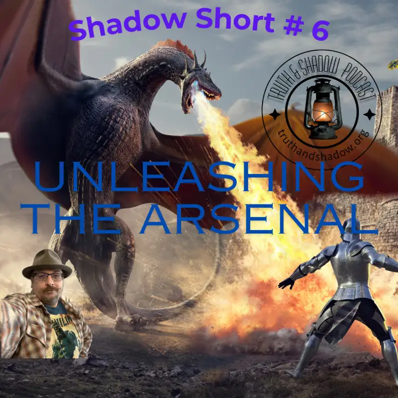 Ep. 16 Shadow Short #6 Unleashing the Arsenal: Engaging in Spiritual Warfare with Boldness
