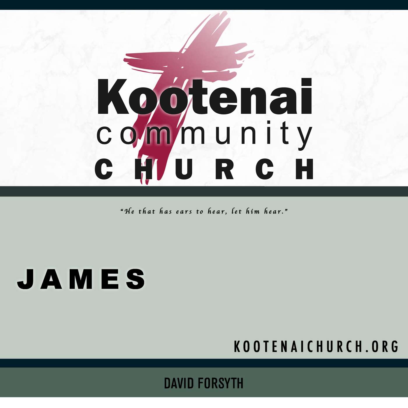 Kootenai Church Sunday School: James