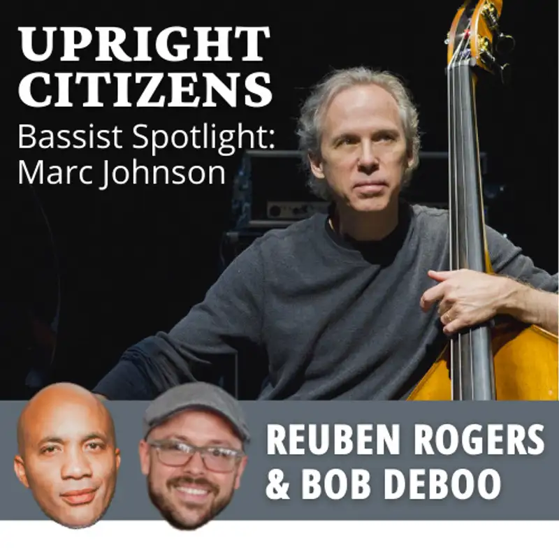 Bassist Spotlight: Marc Johnson
