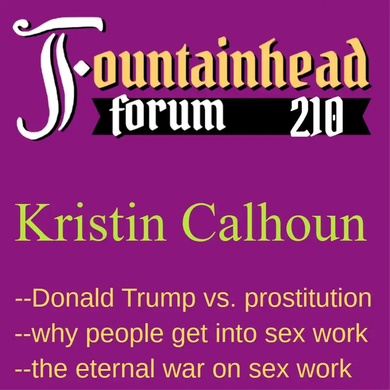 FF-210: Kristin Calhoun on prostitution and the never-ending war on sex work