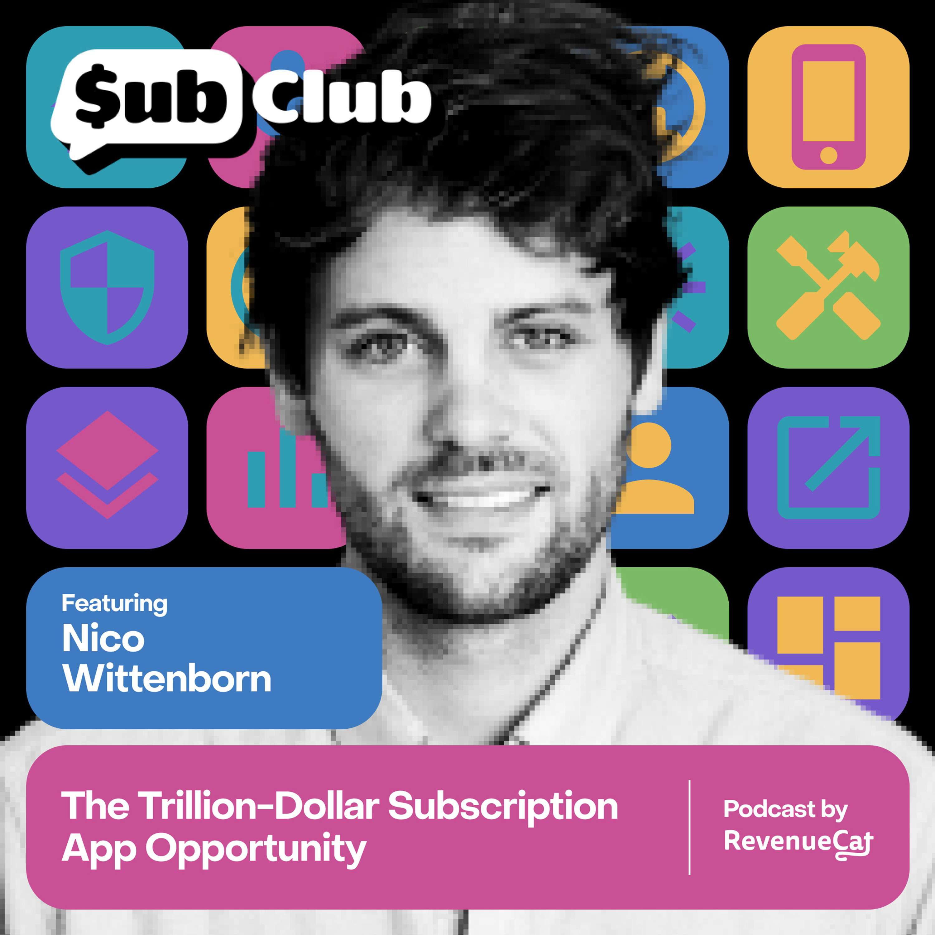 The Trillion-Dollar Subscription App Opportunity — Nico Wittenborn, Adjacent