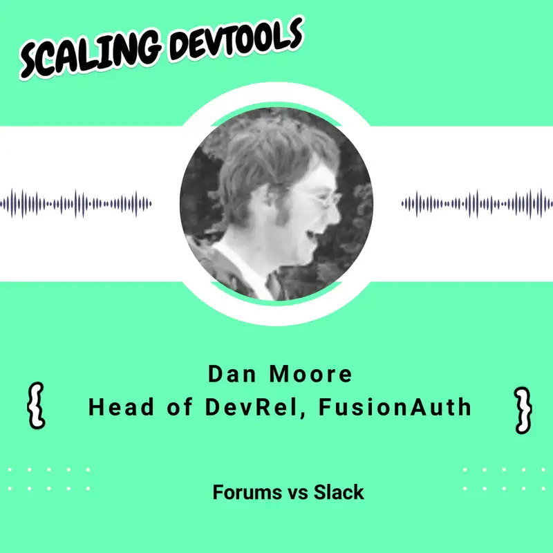 Forums vs Slack with Dan Moore from FusionAuth
