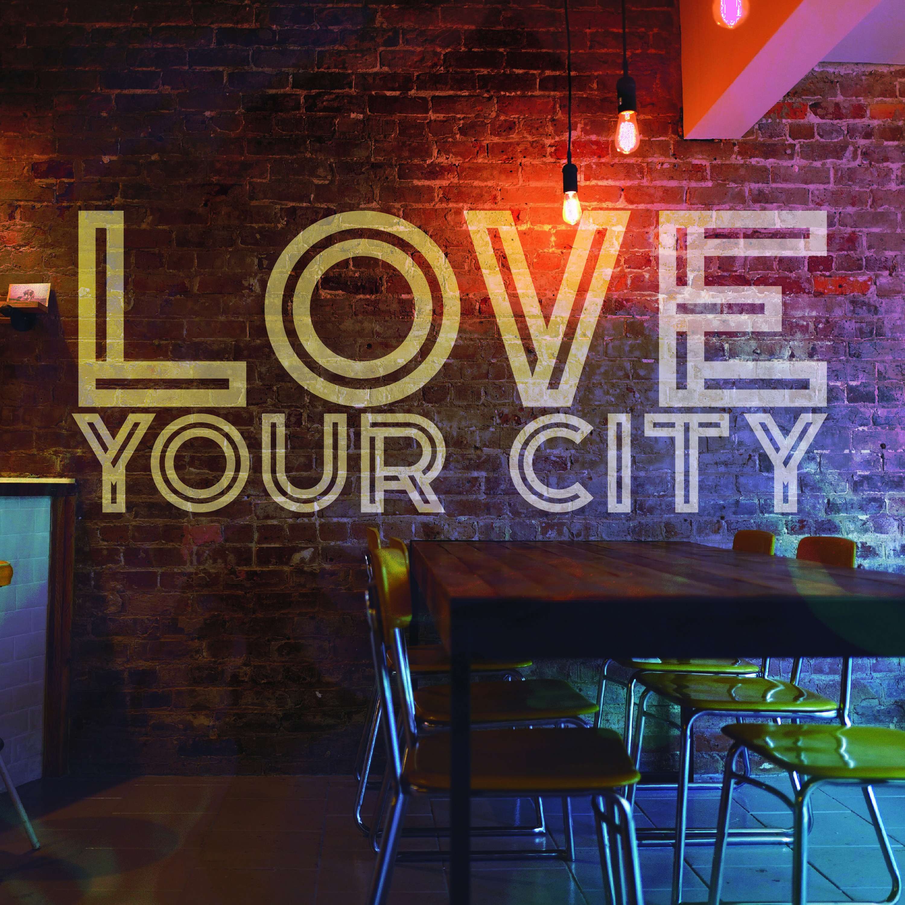 Love Your City