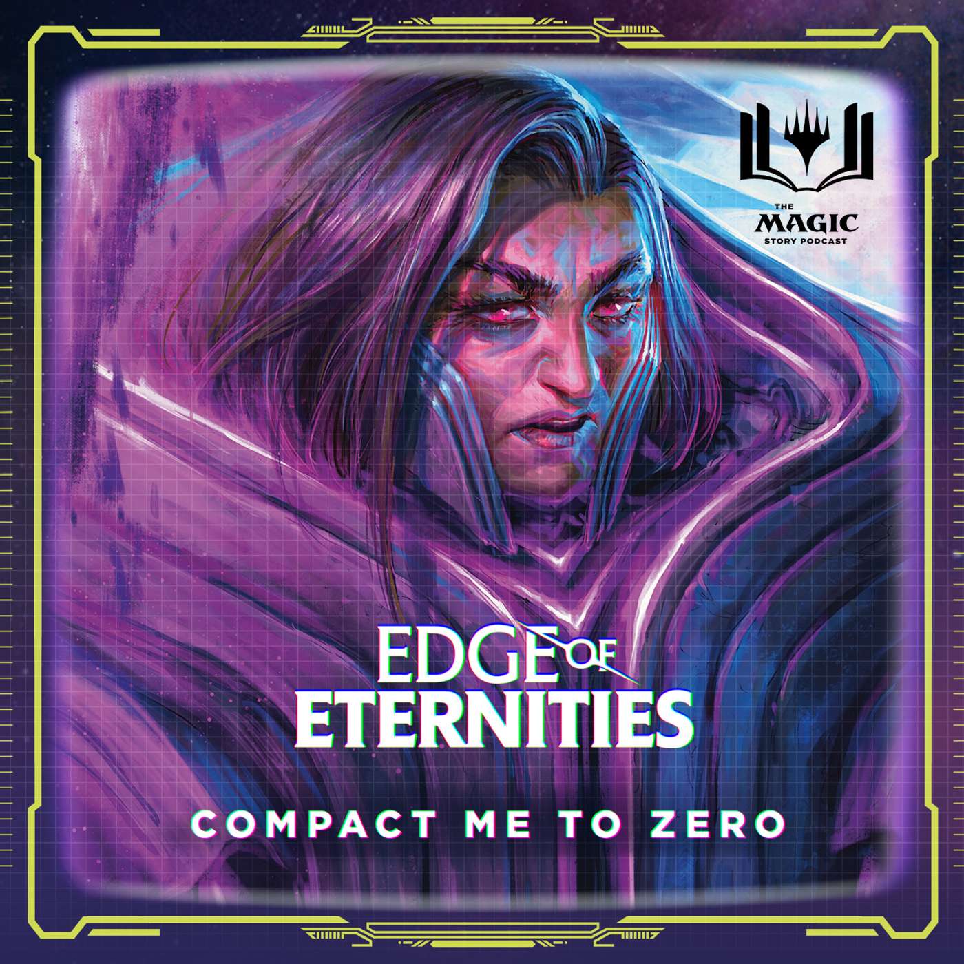 Edge of Eternities | #140: Compact Me to Zero
