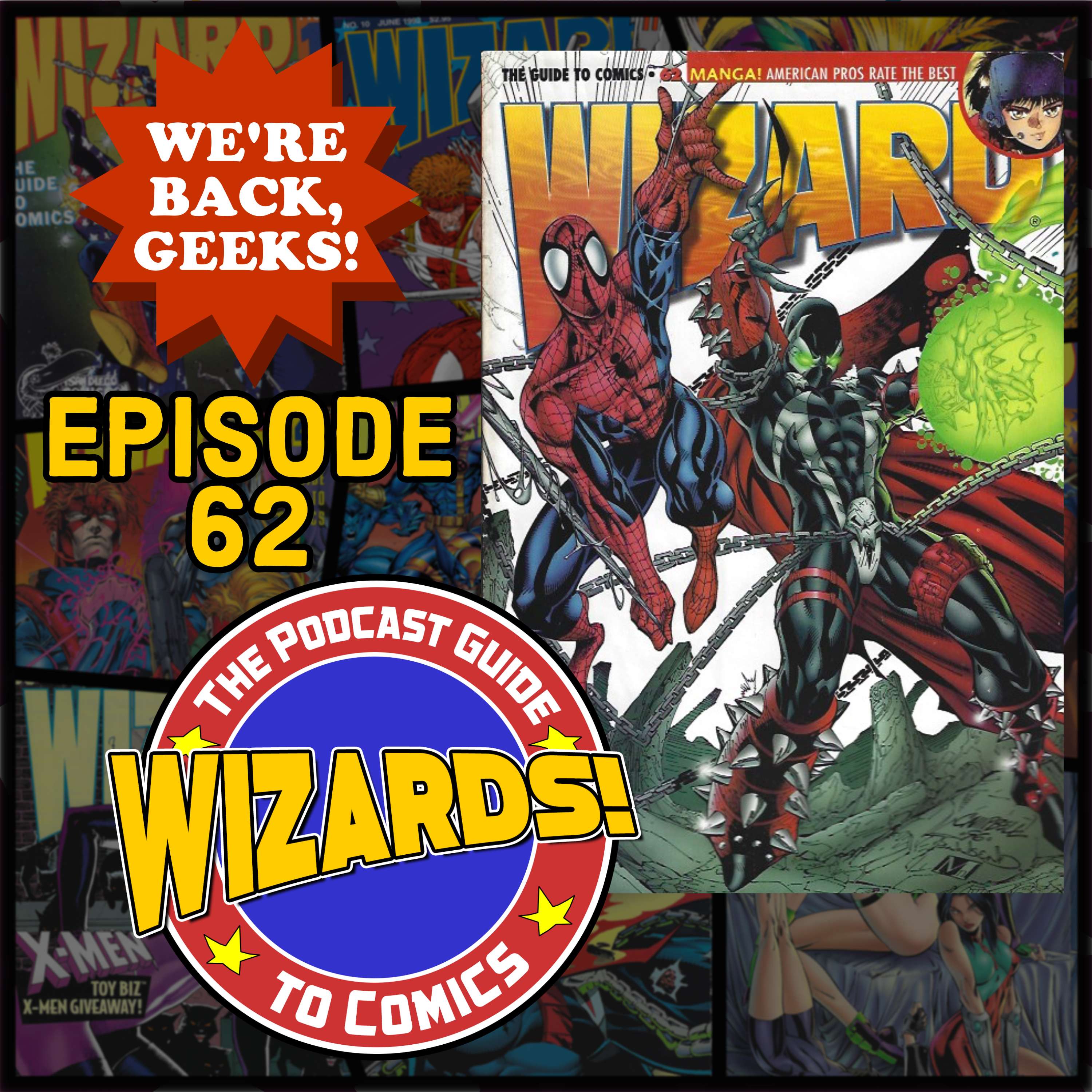 WIZARDS The Podcast Guide To Comics