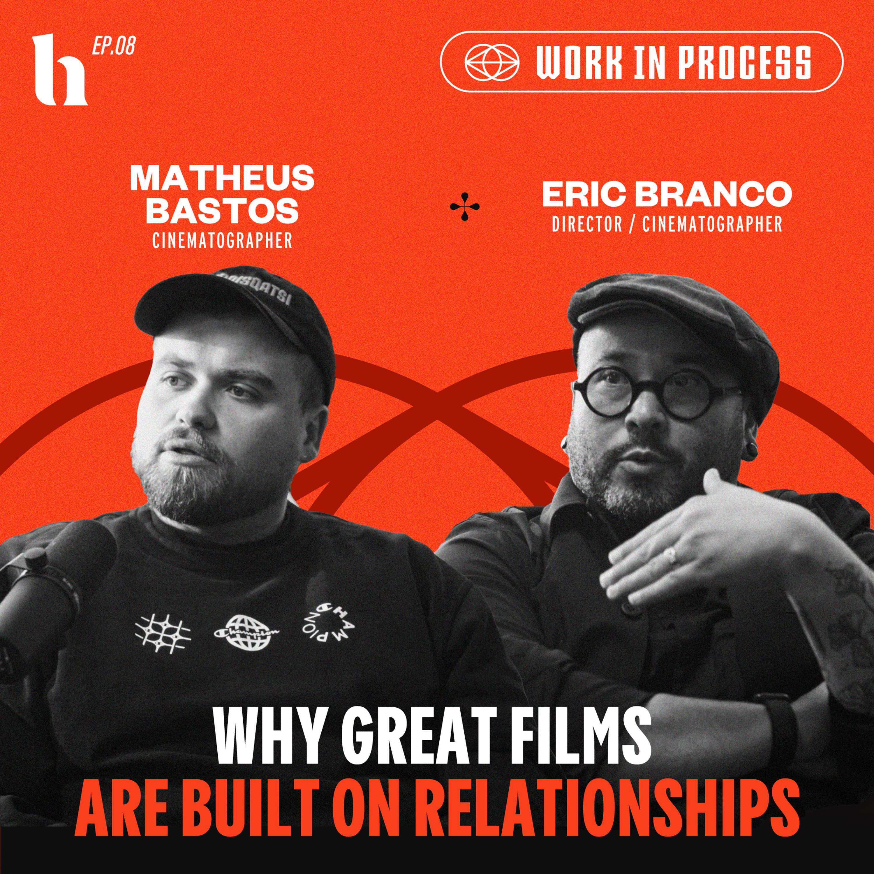 Why Great Films Are Built on Relationships | Eric Branco & Matheus Bastos
