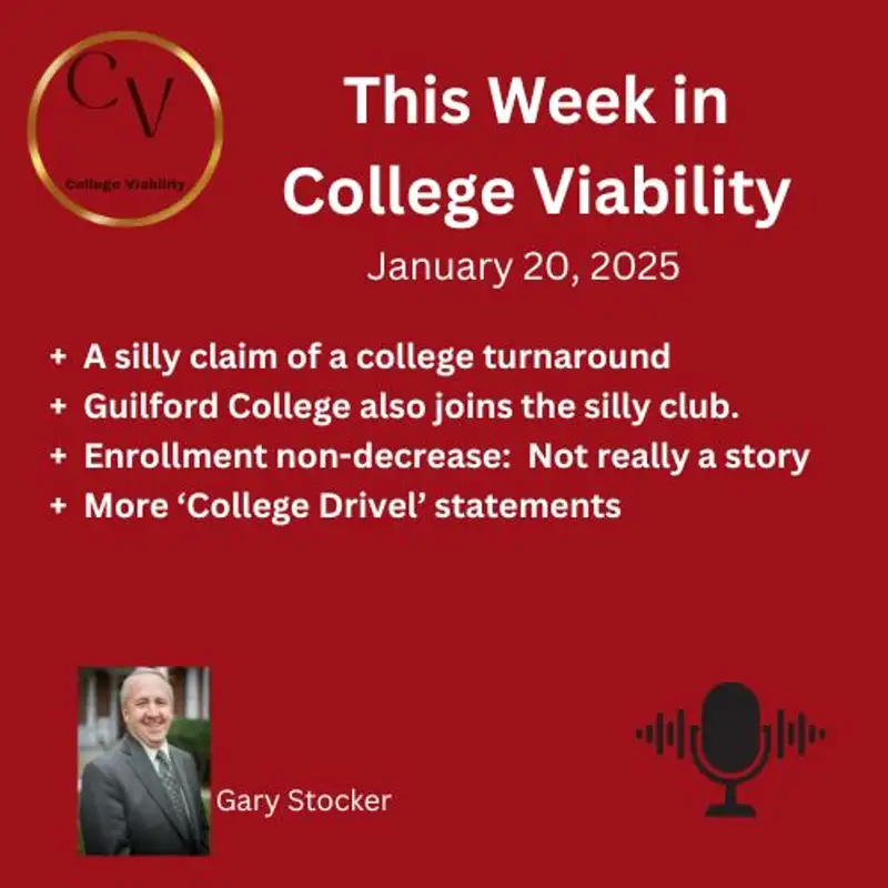 This Week In College Viability (TWICV) for Jan 20, 2025 