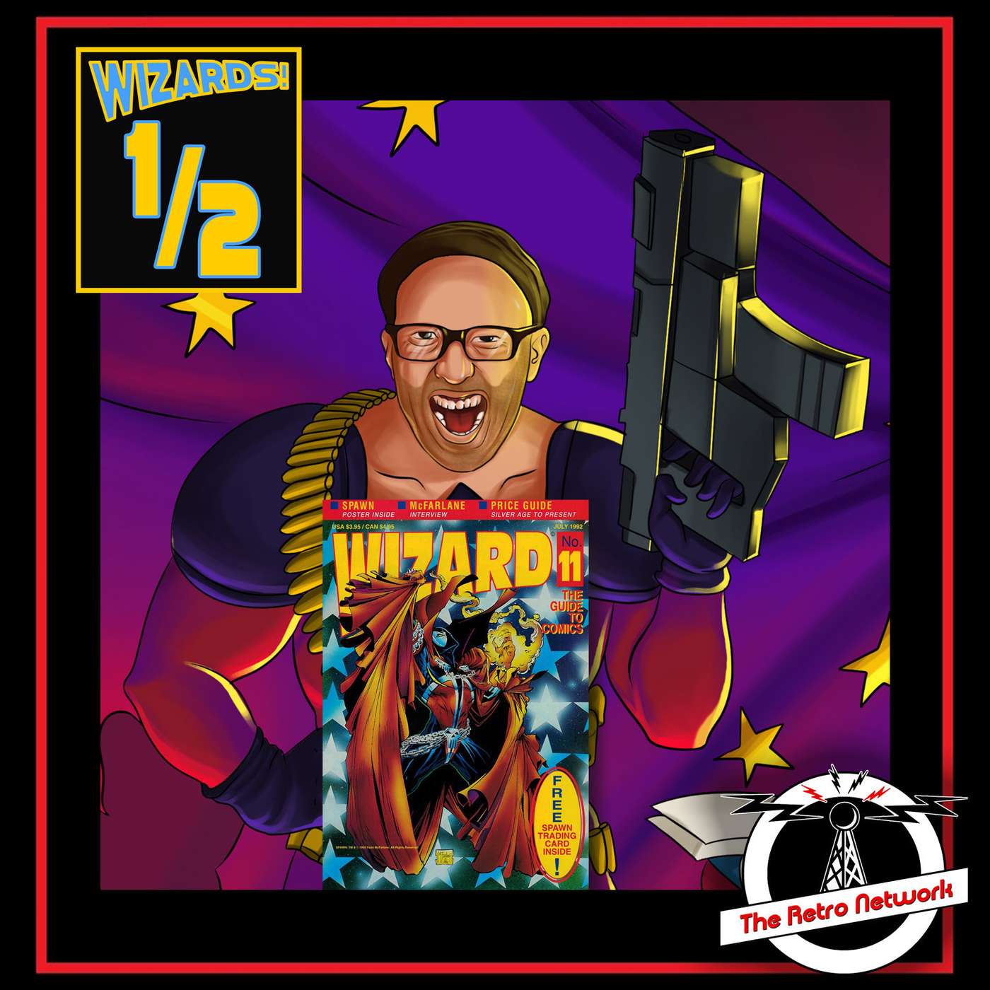 WIZARDS The Podcast Guide To Comics