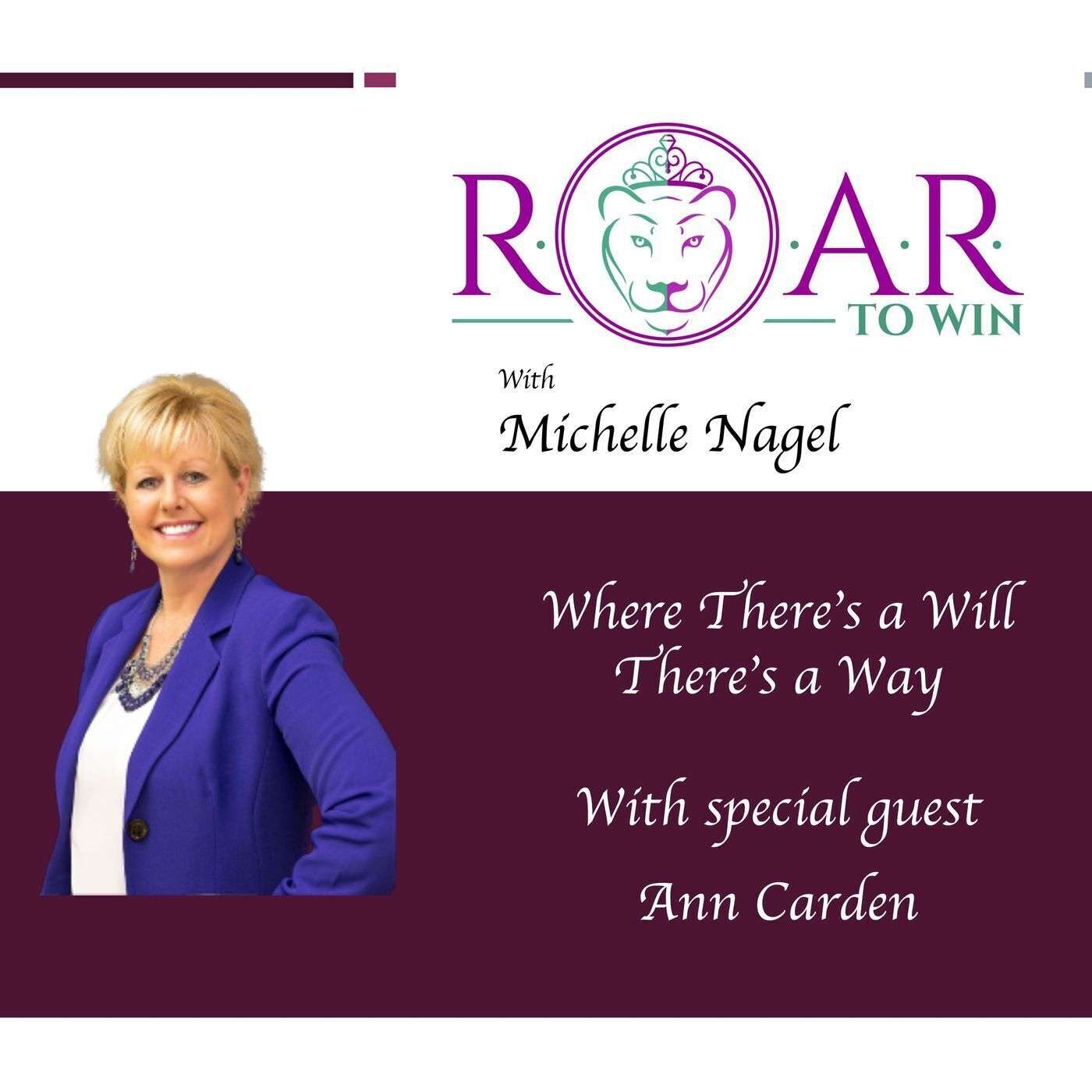 Where There's a Will, There's a Way with Ann Carden