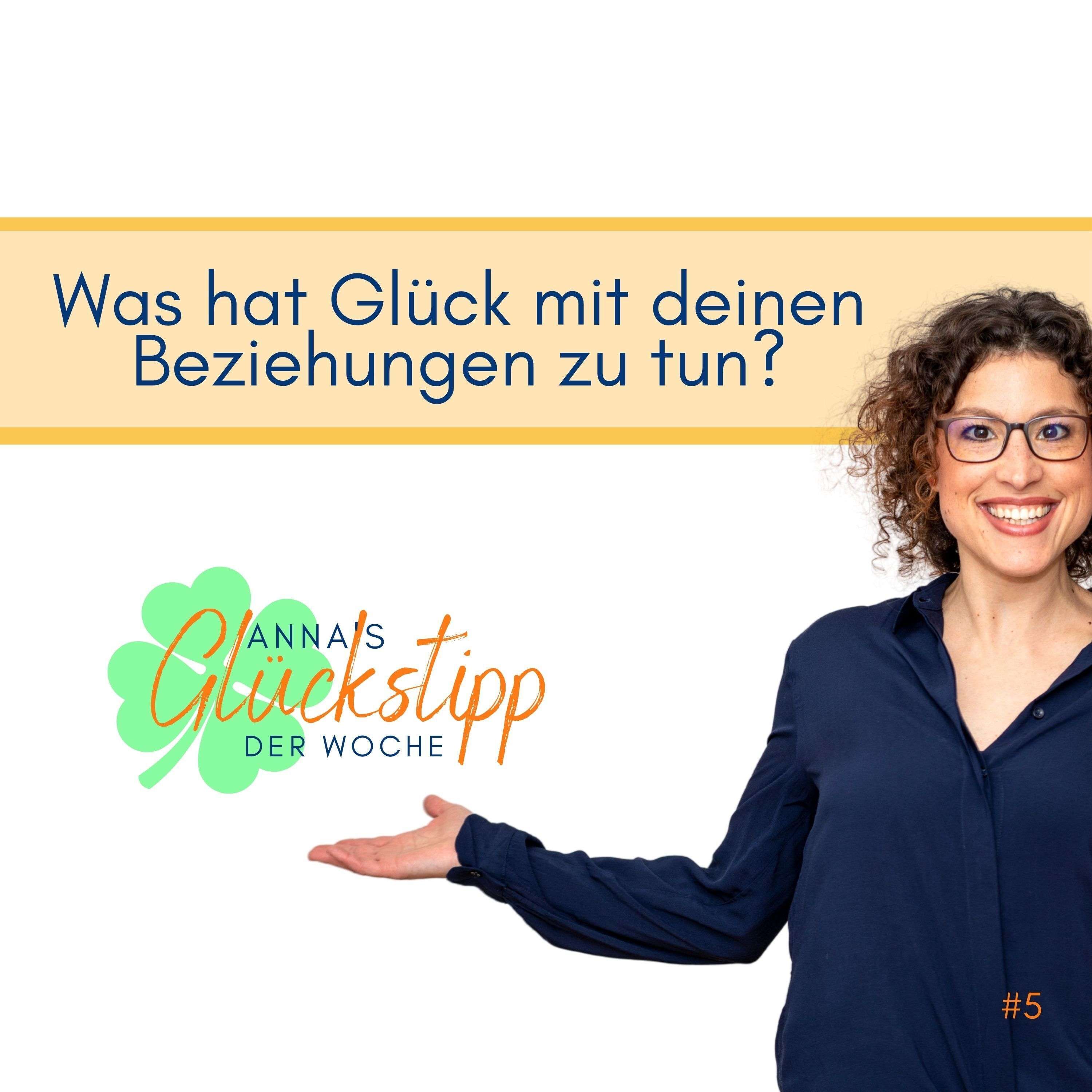 Anna\'s Glückstipp der Woche