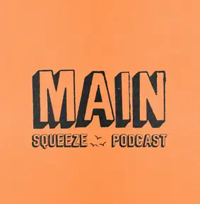 Main Squeeze