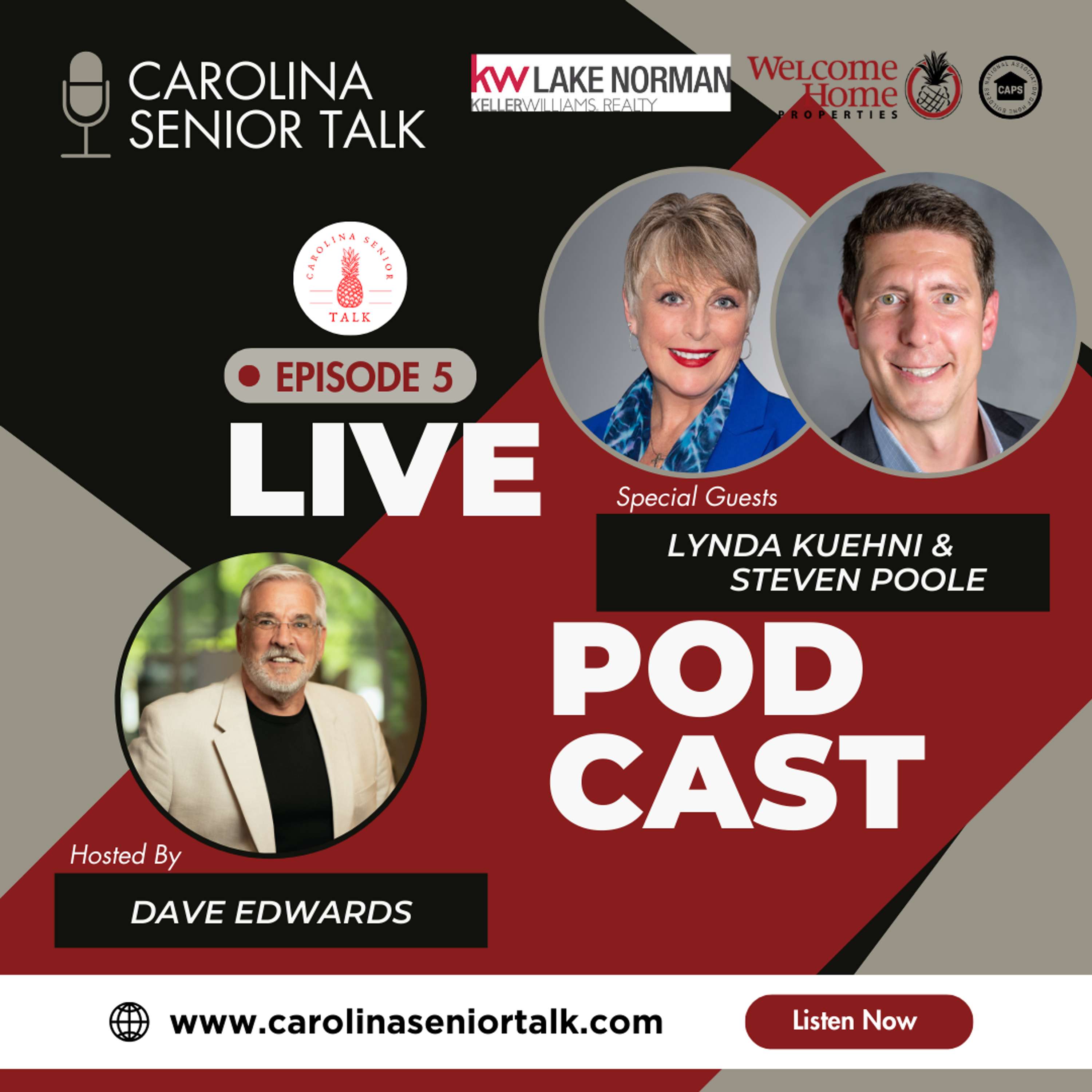 Episode Five: Senior Living Solutions Unveiled with Experts Lynda Kuehni & Steven Poole of Oasis Senior Advisors South Charlotte.