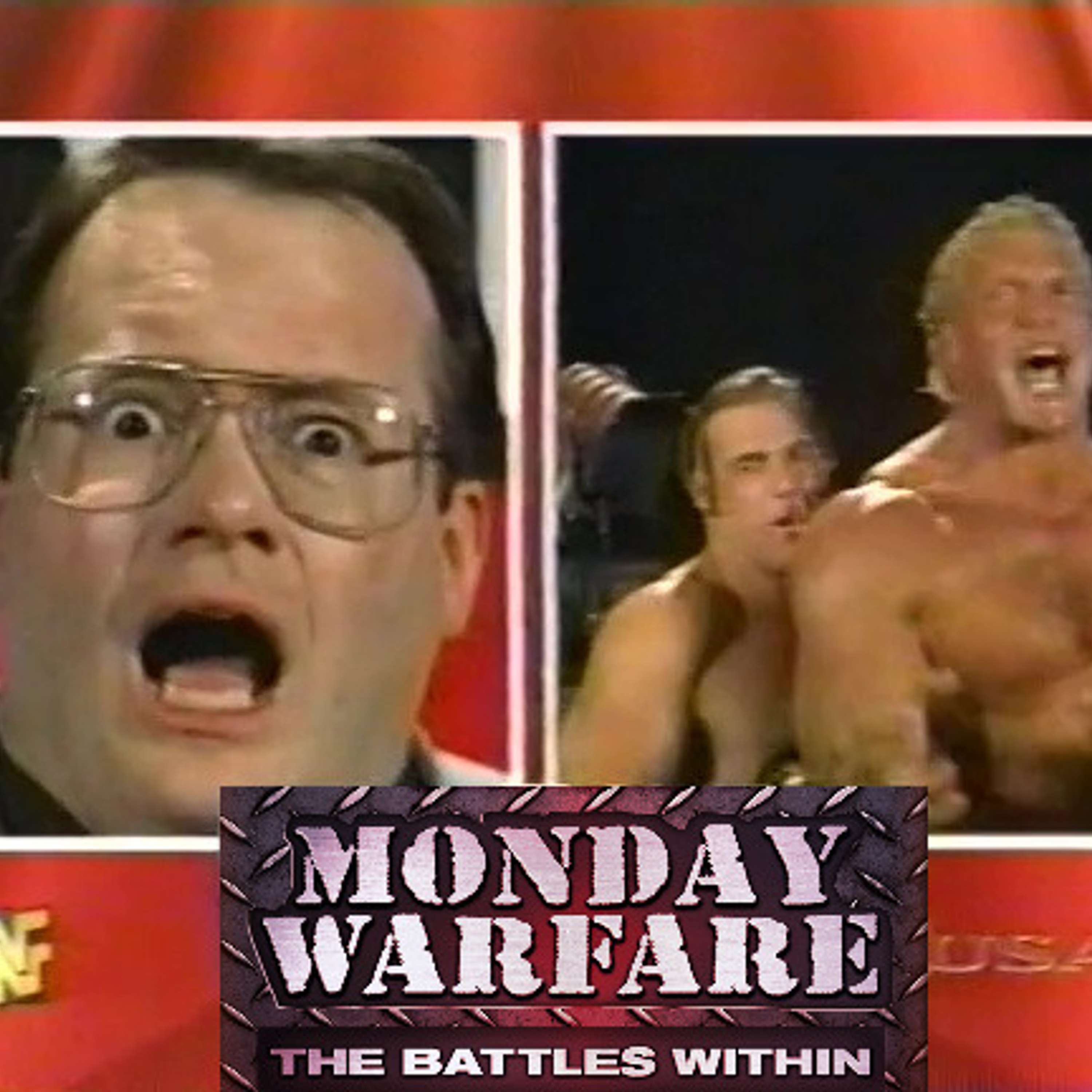 Monday Warfare: RAW VS. NITRO Podcast