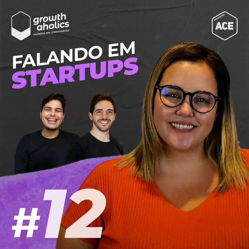Ep. 12 - Como escolher o melhor fundo de investimento para a minha startup? (com Guilherme Rocha e Pedro Carneiro)