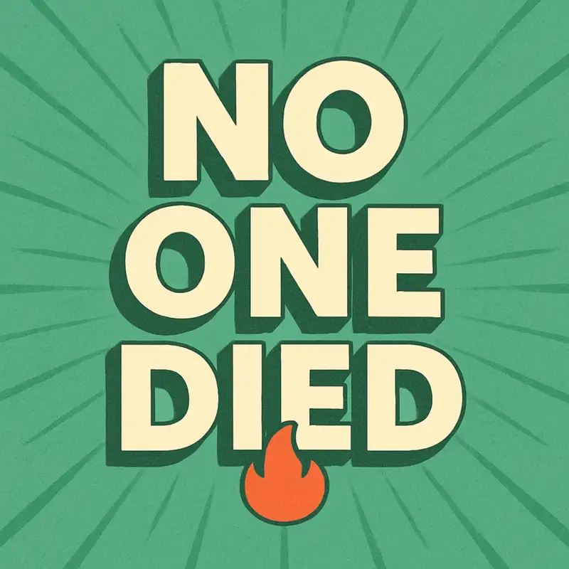 No One Died