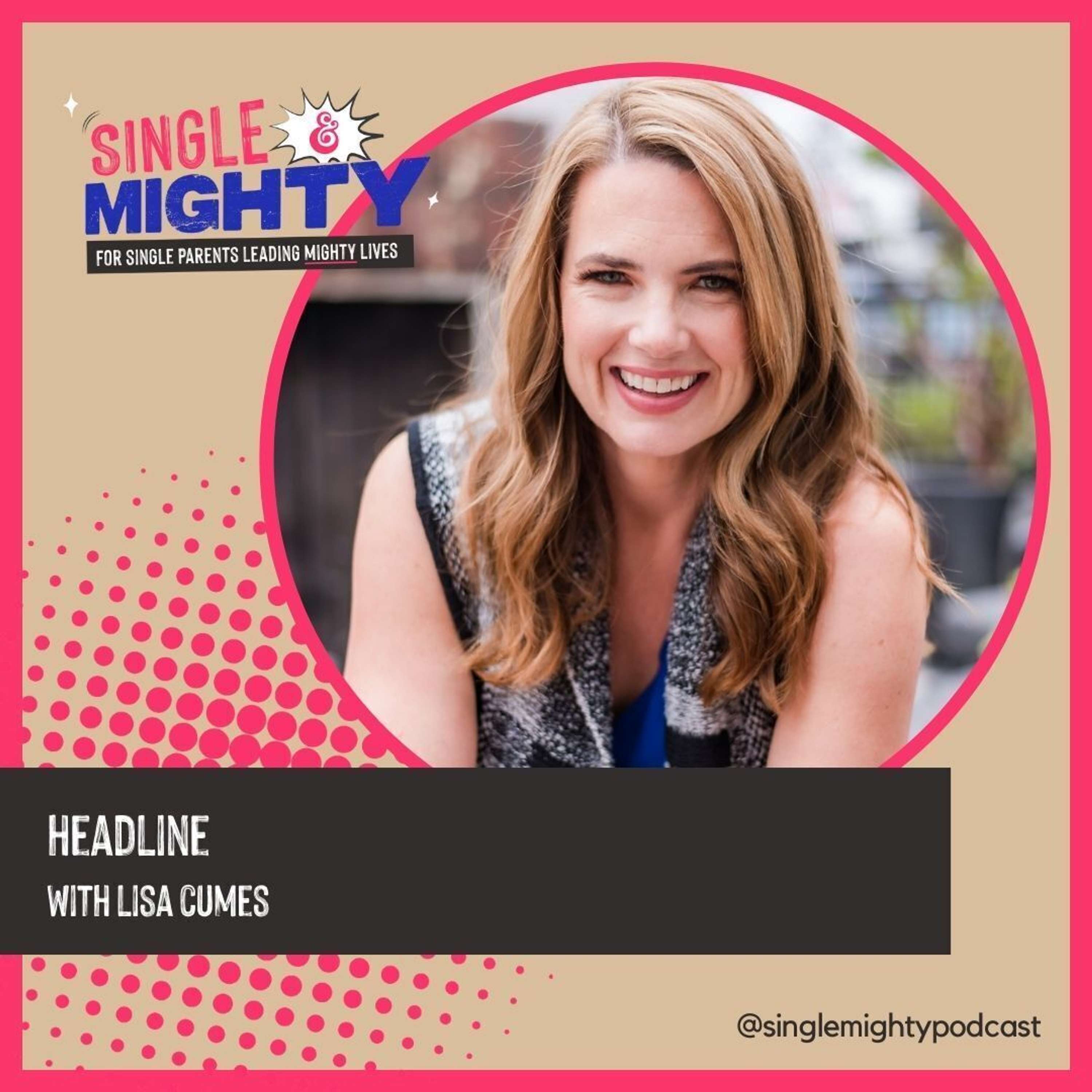 Single & Mighty: Build a great life after divorce or separation