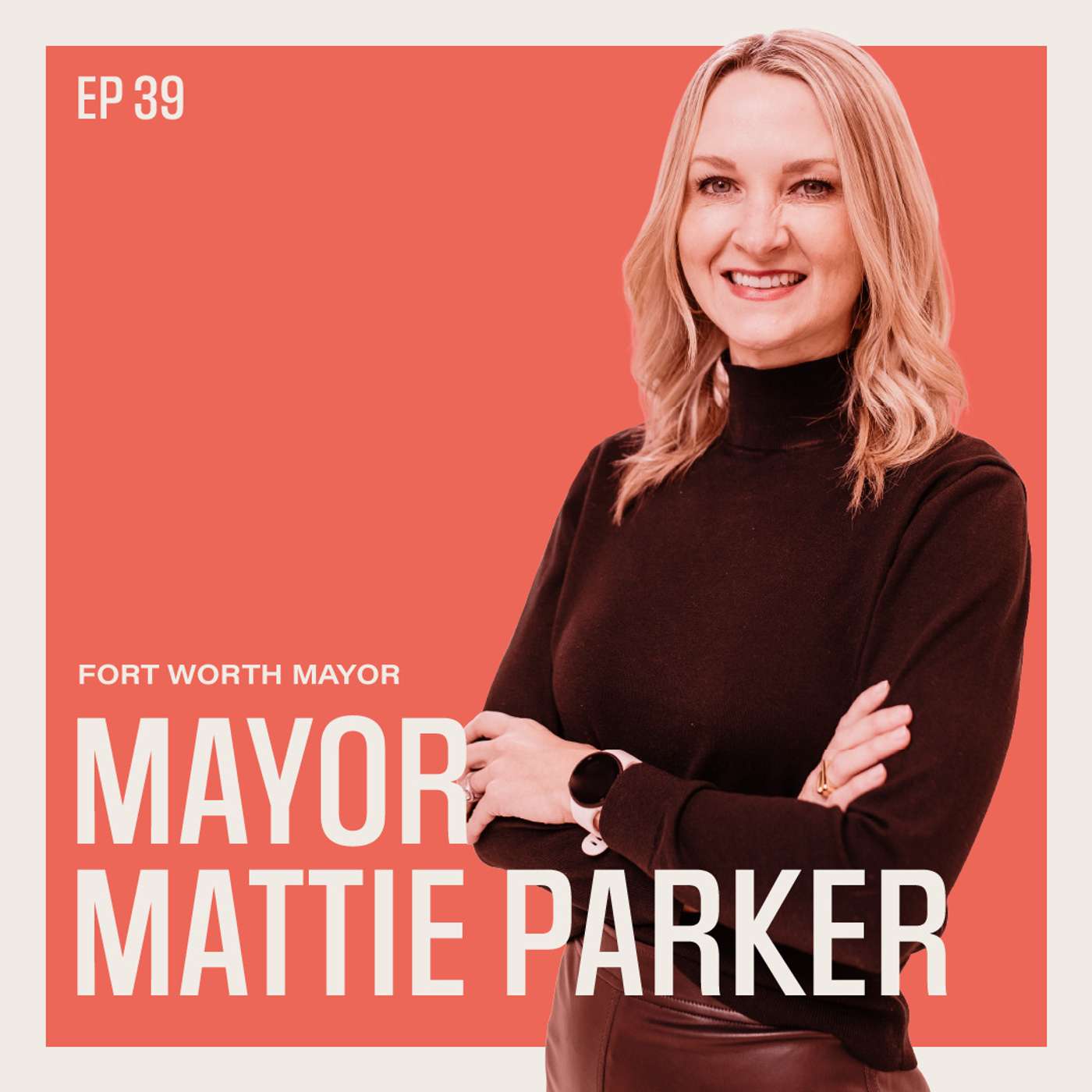 Mayor Mattie Parker Mayor Mattie Parker
