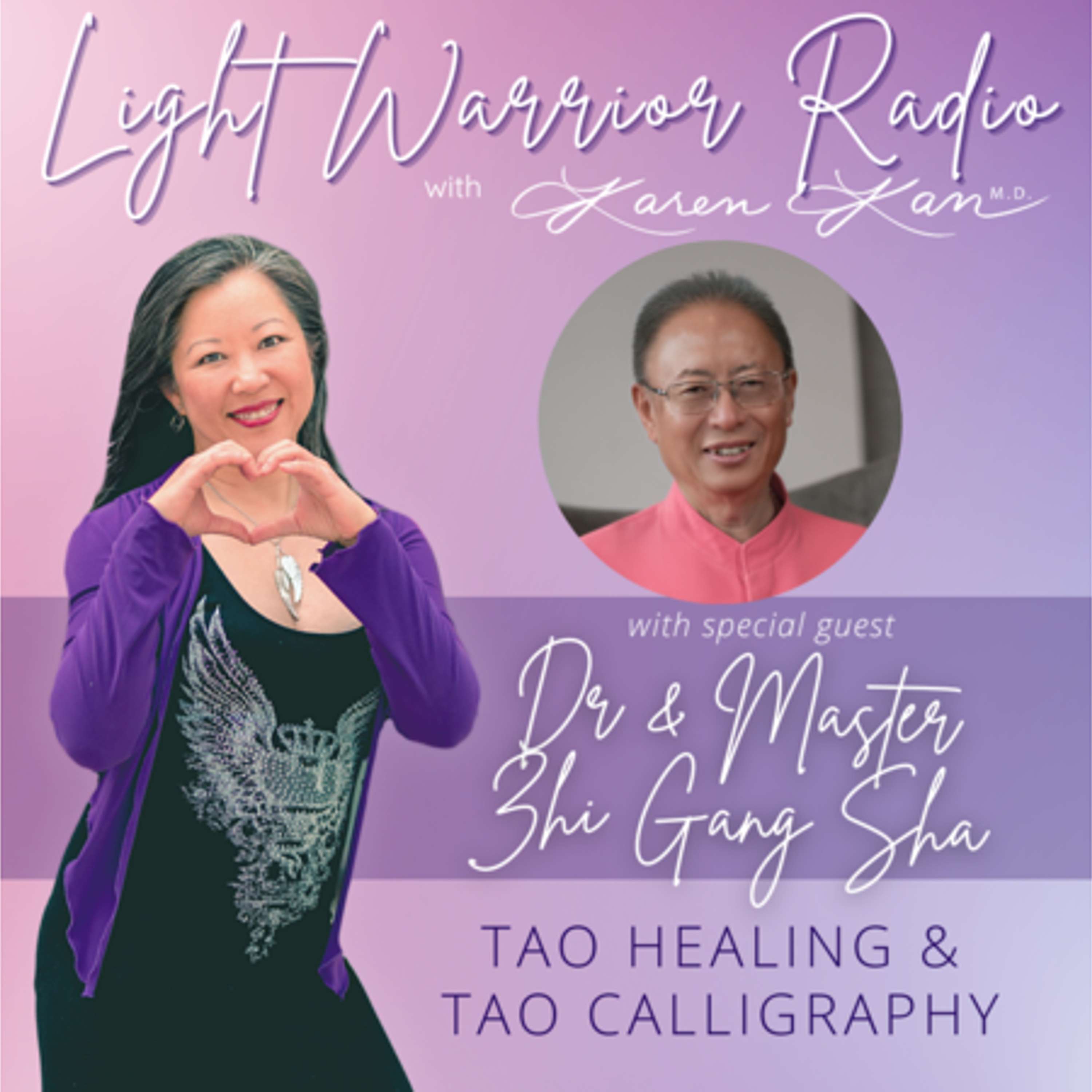 Light Warrior Radio with Dr. Karen Kan G