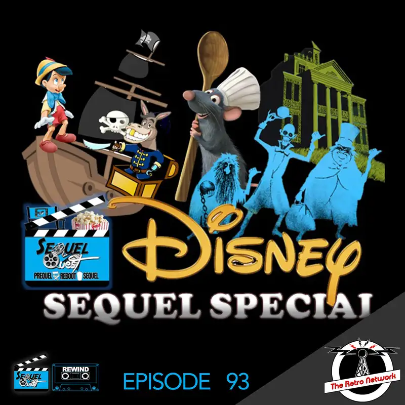 SQR-EP93 | Disney Symposium of Silly Sequels | SequelQuest