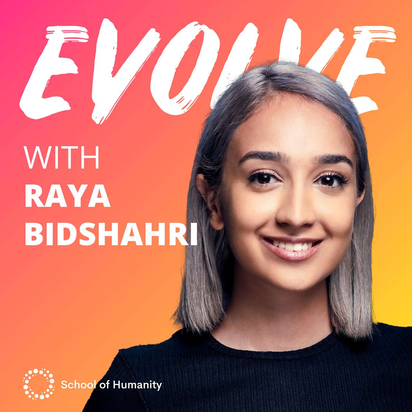 Raya Bidshahri on Education, Creating a School of Humanity, and Being an Education Entrepreneur | Evolve 070