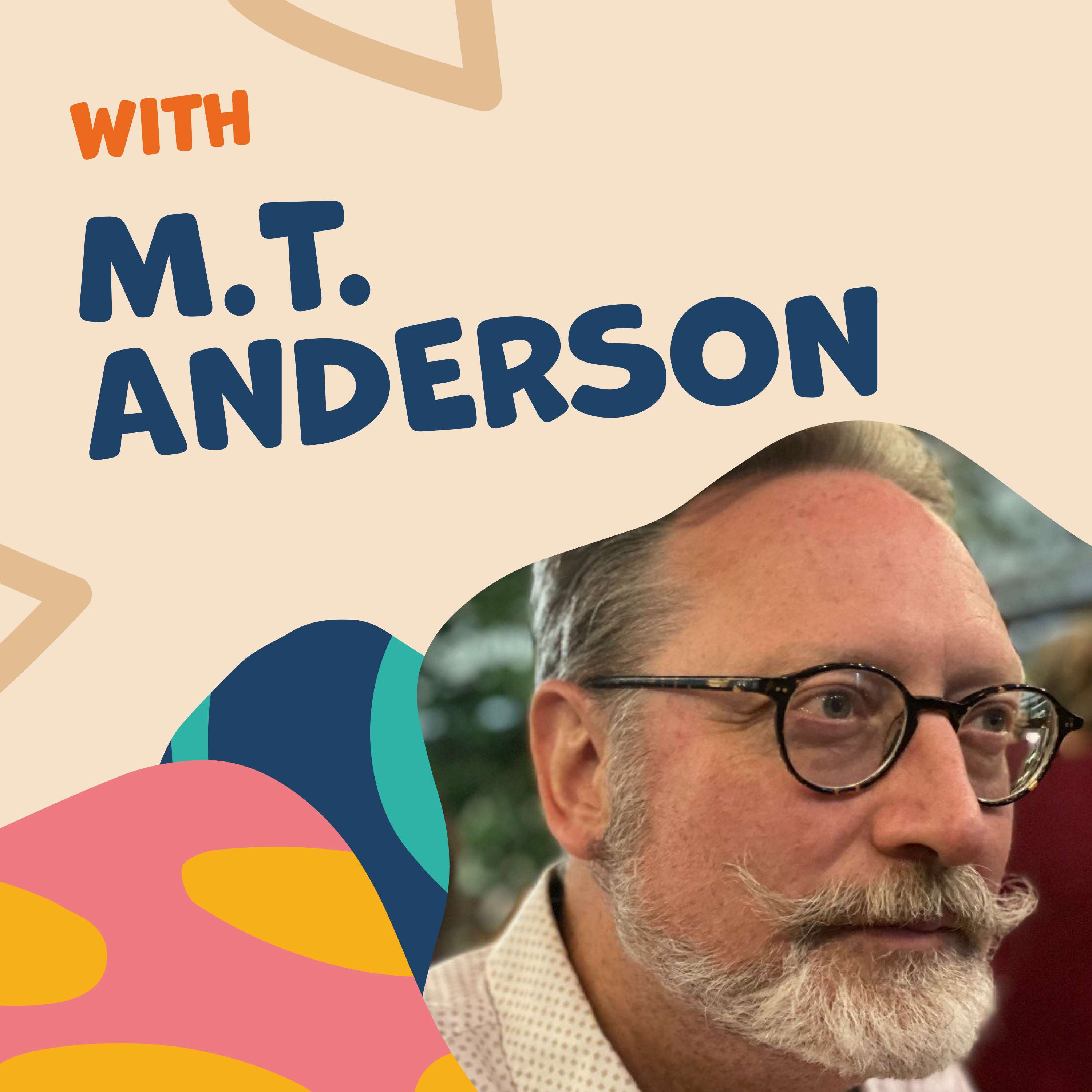 The Depth of the Universe: M.T. Anderson on the Sneaky Relevance of Sci-fi and Fantasy