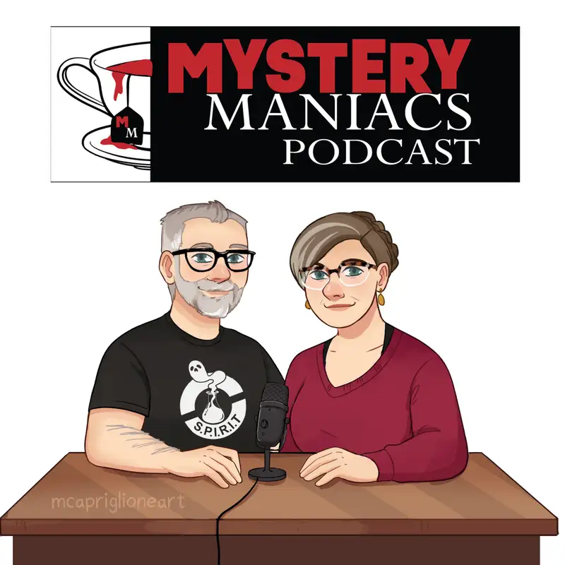 Mini-episode 24 - A Very Special Mystery Maniacs