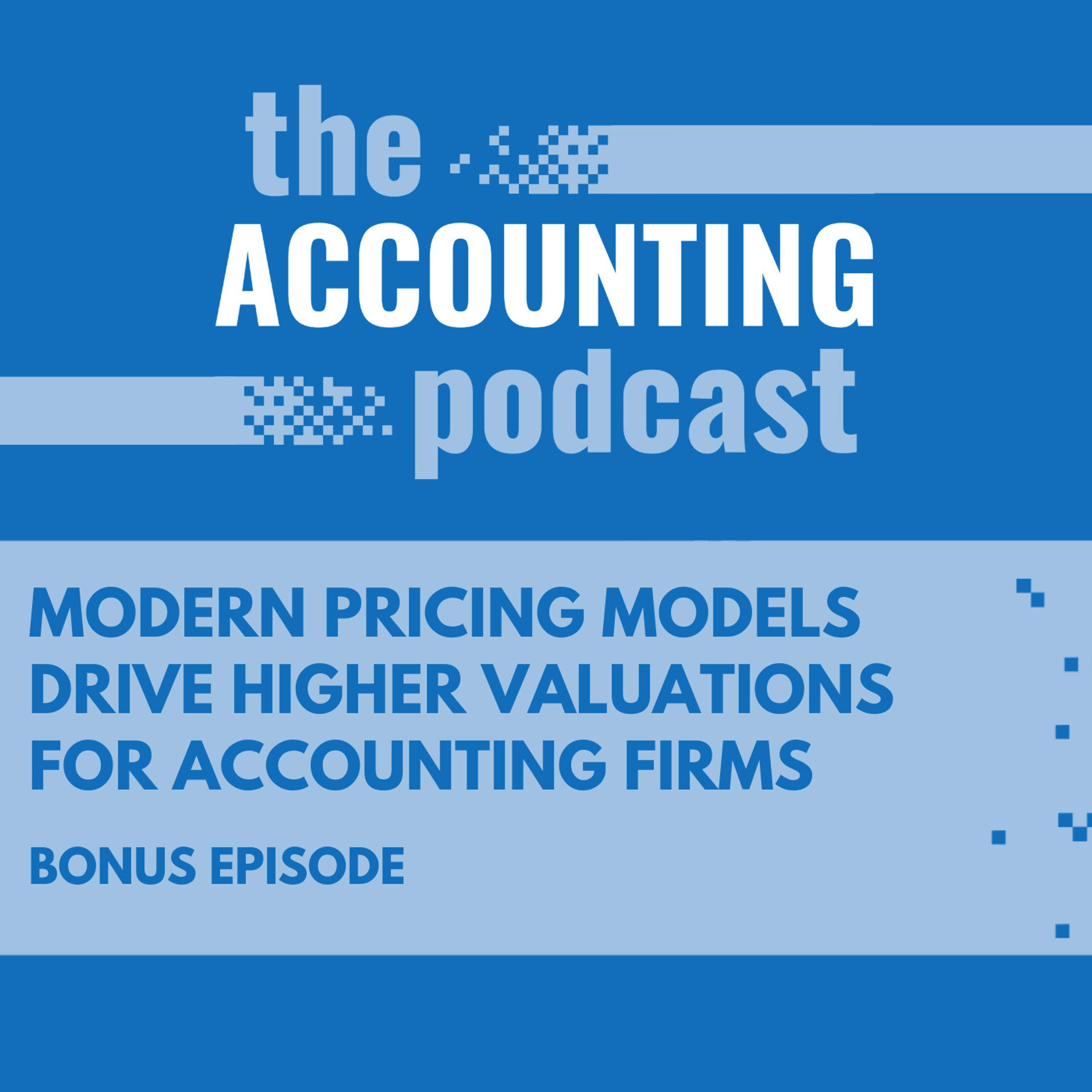 Modern Pricing Models Drive Higher Valuations for Accounting Firms