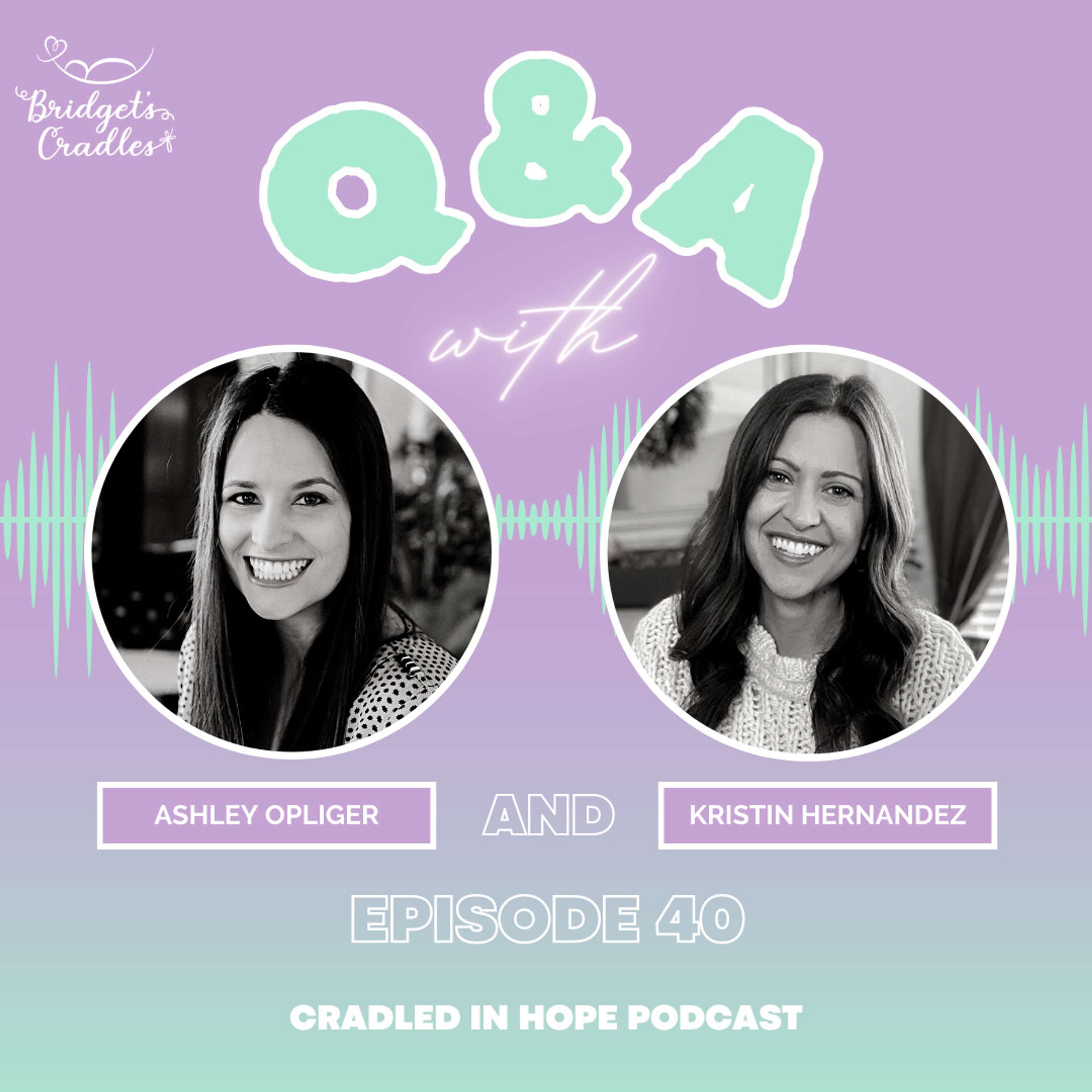 Cradled in Hope | Podcast for Grieving Moms | Biblical Hope for Miscarriage, Stillbirth, & Infant Loss
