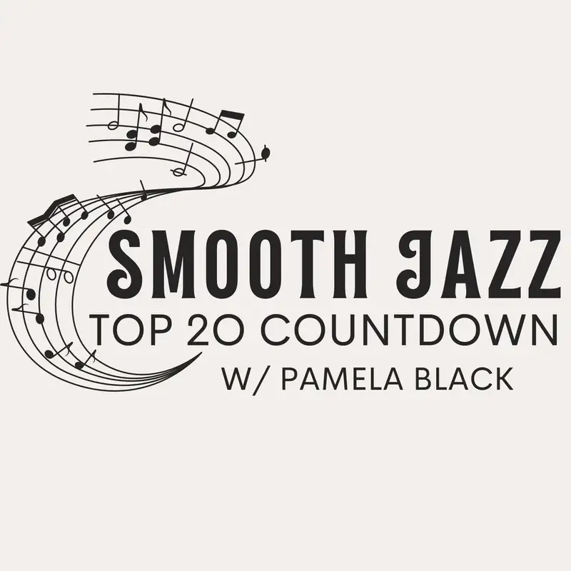 Smooth Jazz Radio Top 20 Countdown - August 24, 2024