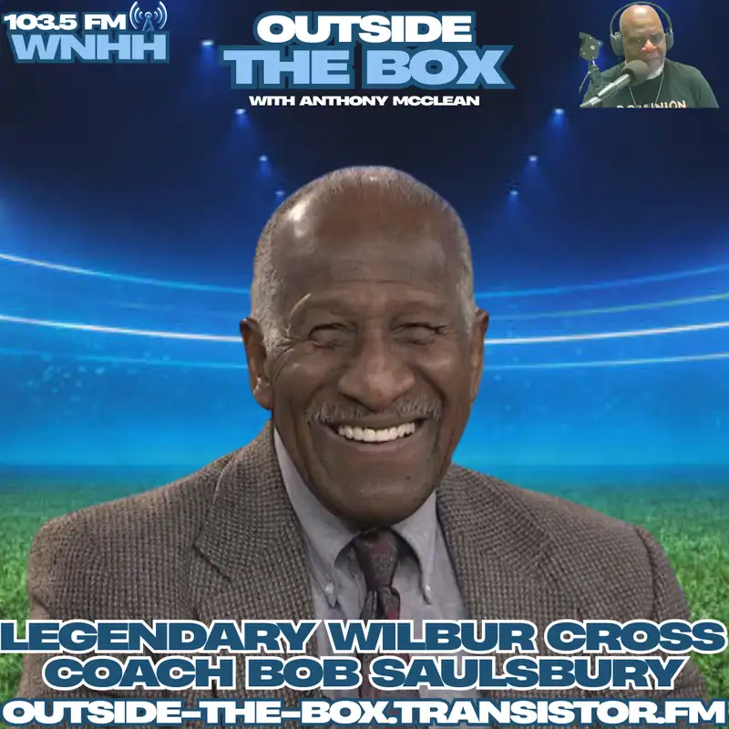Legendary Wilbur Cross  Coach Bob Saulsbury