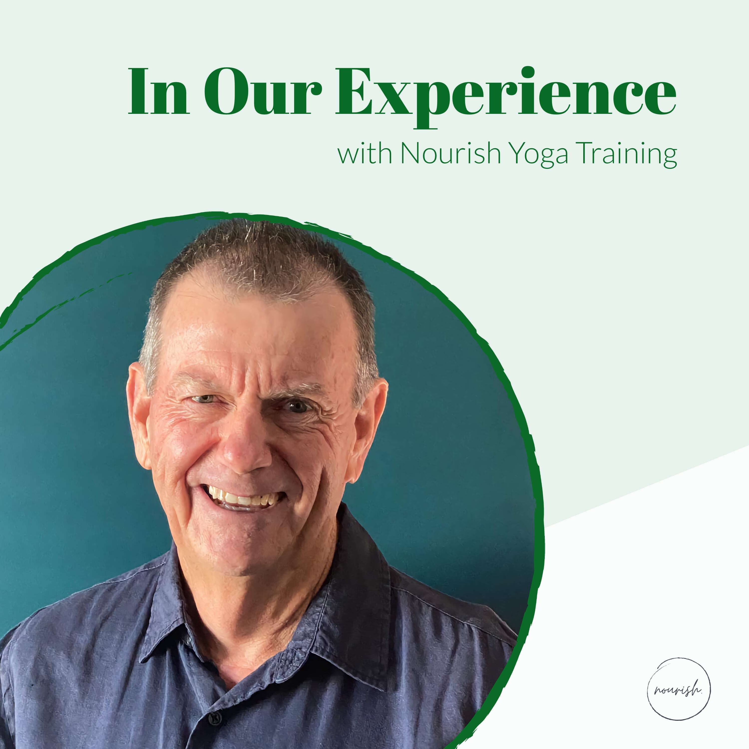 In Our Experience with Nourish Yoga Training