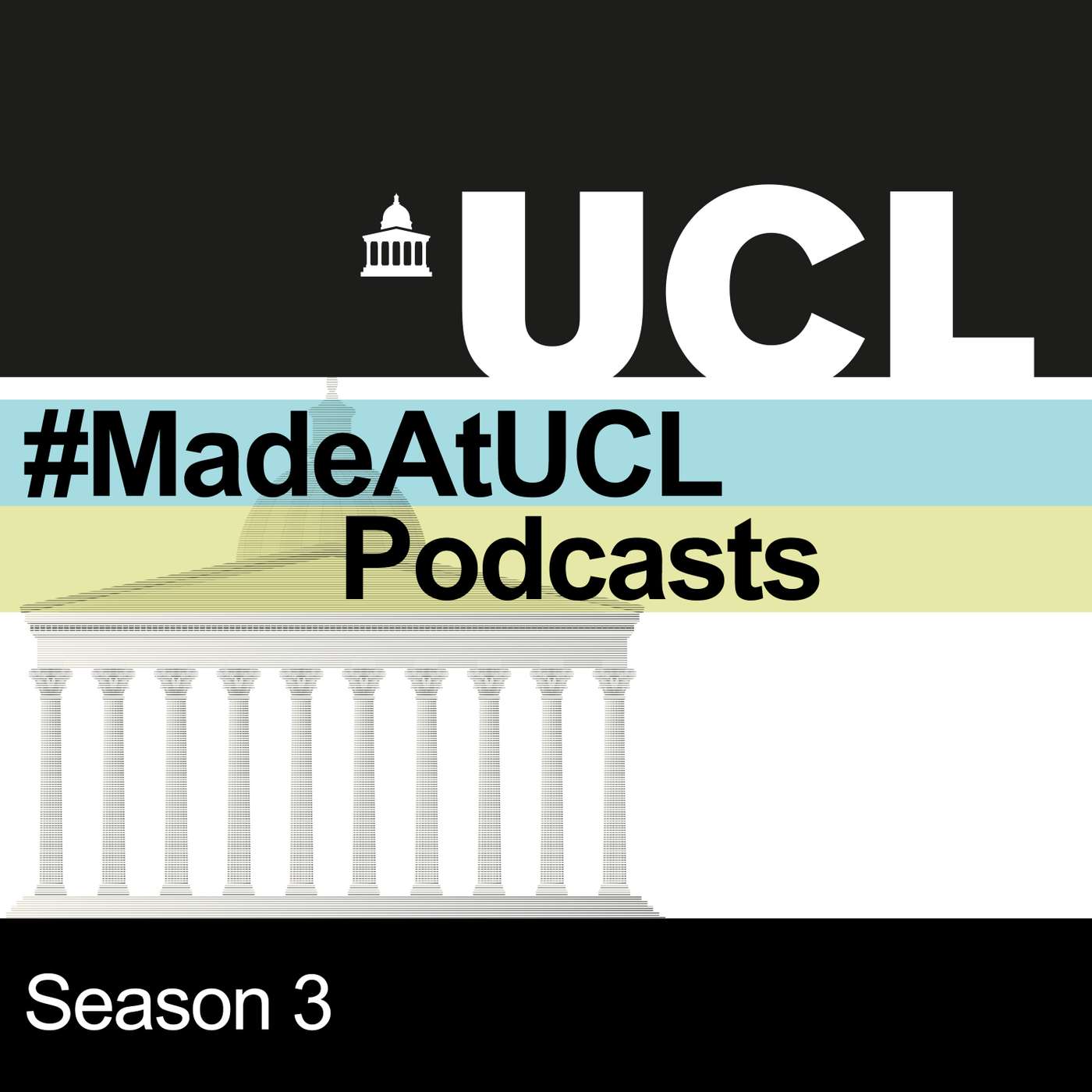 #MadeAtUCL Season Three