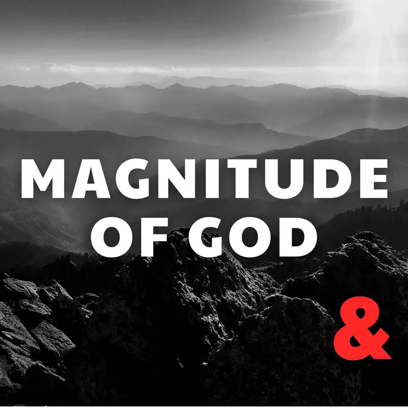 Magnitude of God