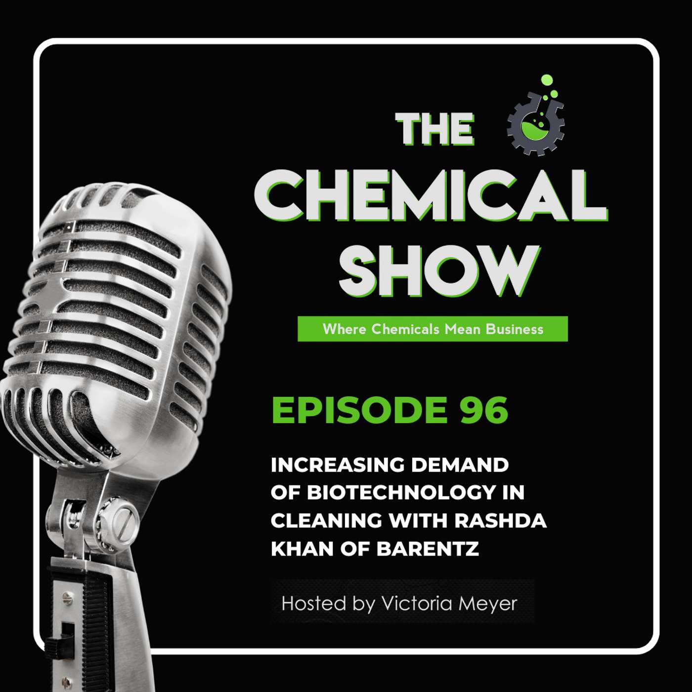 Increasing Demand of Biotechnology in Cleaning with Rashda Khan of Barentz - Ep. 96