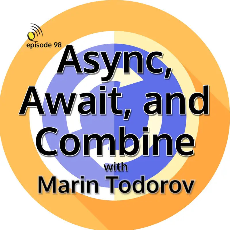 Async, Await, and Combine with Marin Todorov