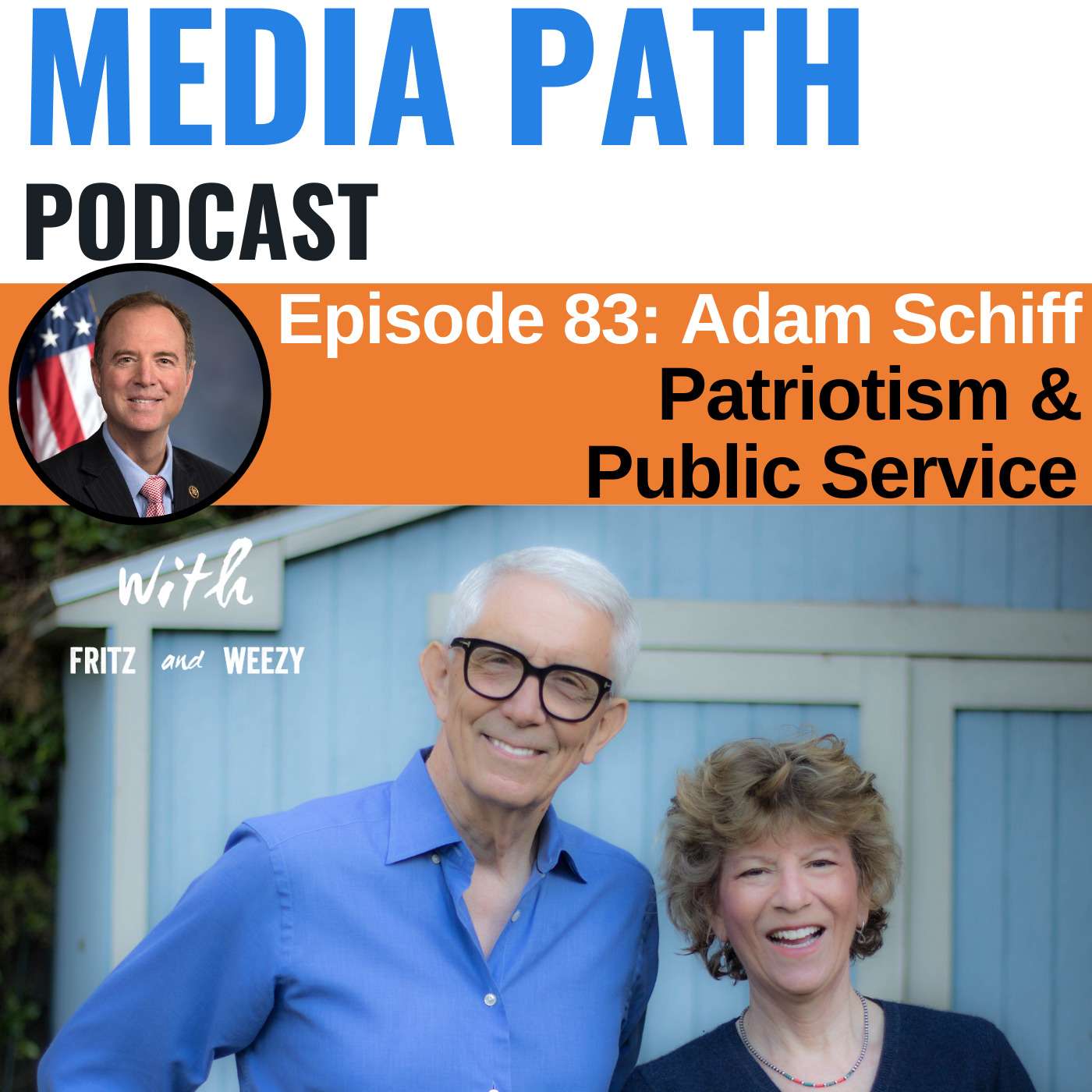 Patriotism & Public Service featuring Adam Schiff