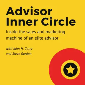 Advisor Inner Circle Podcast
