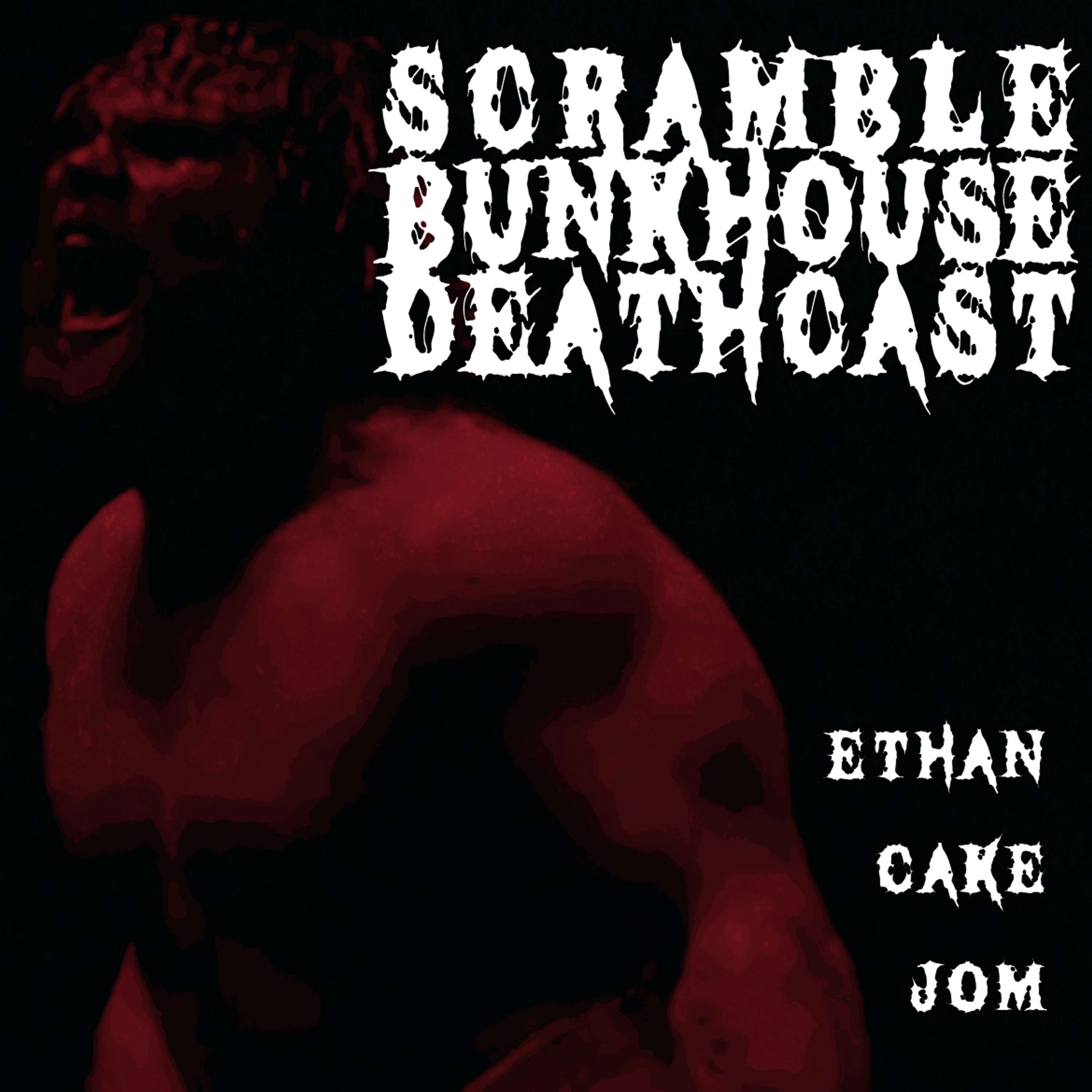 Scramble Bunkhouse Deathcast