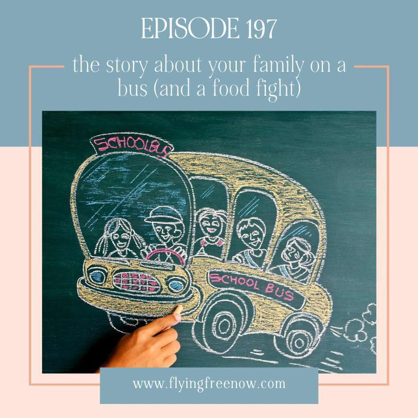 A Story About a Family, a Bus, and a Food Fight [197]