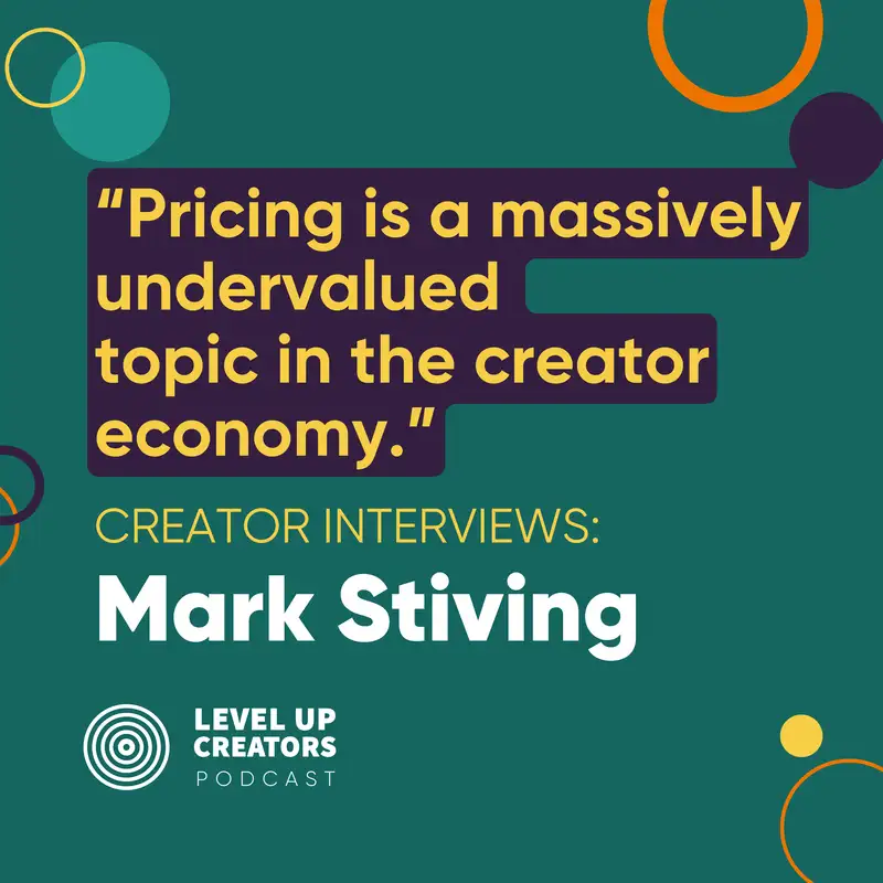 S1:EP23 Creator Interviews: Mark Stiving