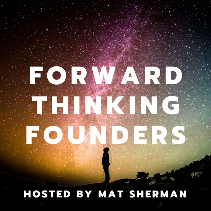 Forward Thinking Founders