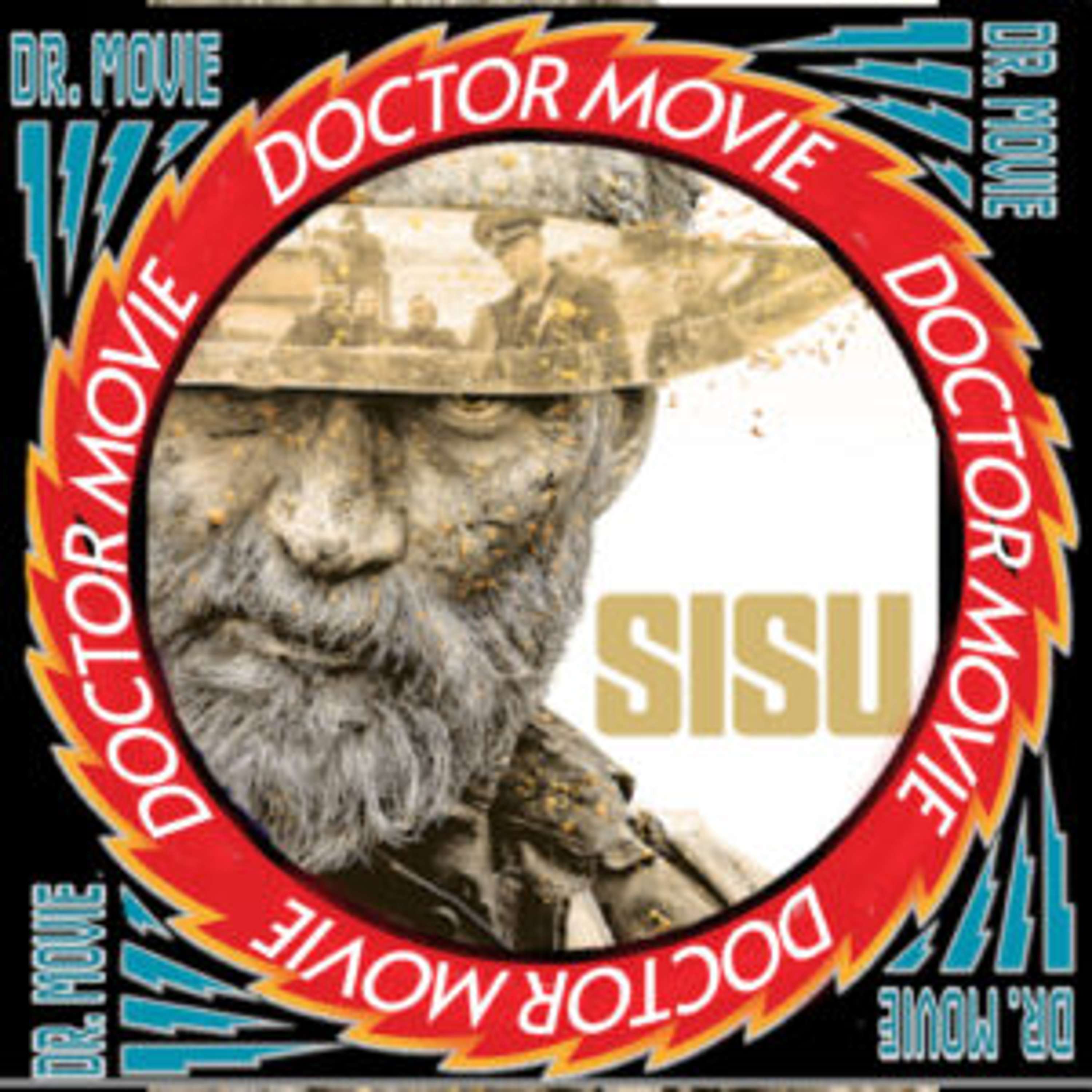 Doctor Movie: Episode 230: Sisu - podcast episode cover