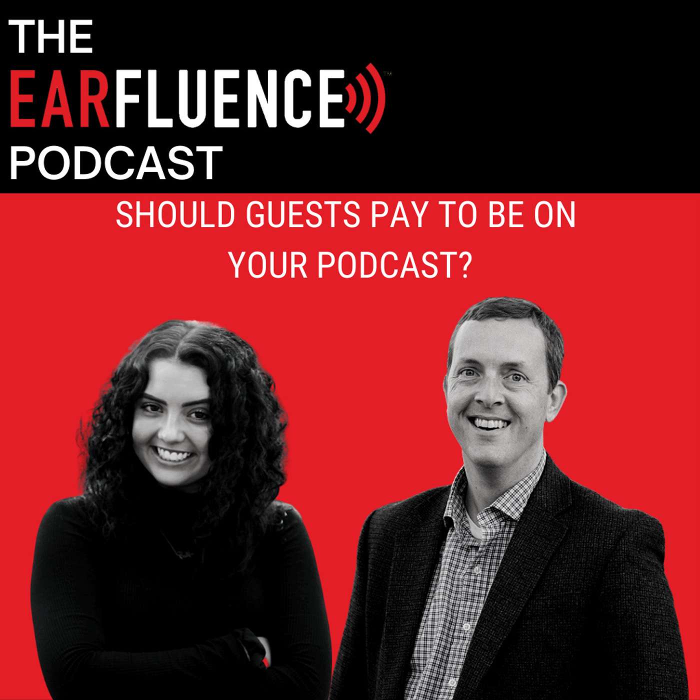 Earfluence: Amplify Your Expertise with Podcasting