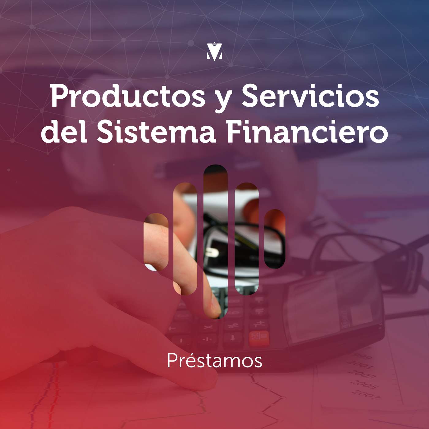 TECNICATURA EN GESTIÓN DE BANCOS, EMPRESAS FINANCIERAS Y DE SEGUROS