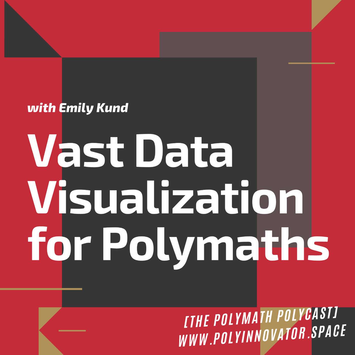 The Polymath PolyCast with Dustin PolyInnovator