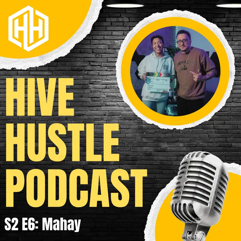 Hive Hustle S2 E6: Mahay